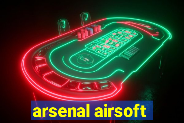 arsenal airsoft