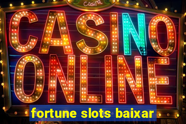 fortune slots baixar