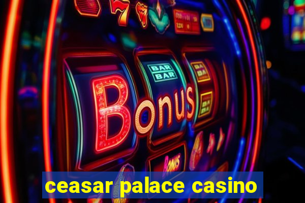 ceasar palace casino