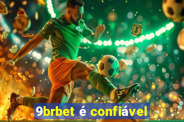 9brbet é confiável