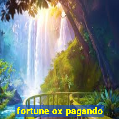 fortune ox pagando