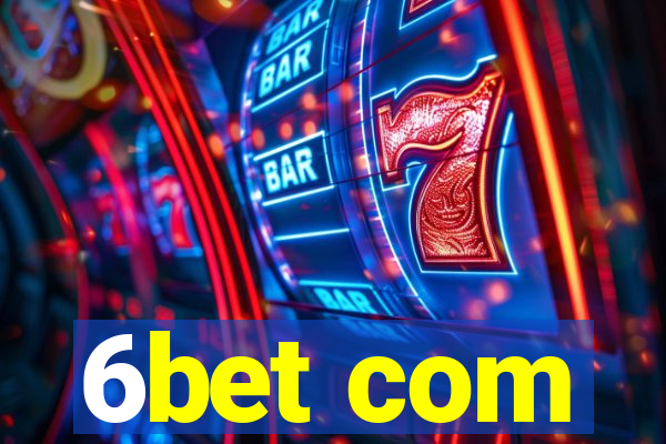 6bet com