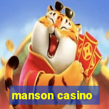 manson casino