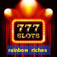 rainbow riches cluster magic slot