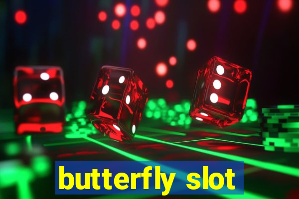 butterfly slot