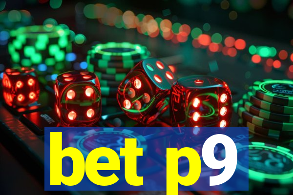 bet p9