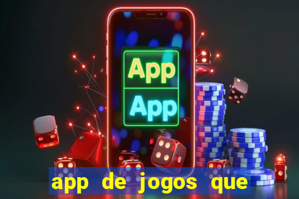 app de jogos que pagam de verdade