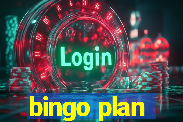 bingo plan