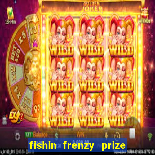 fishin frenzy prize lines slot