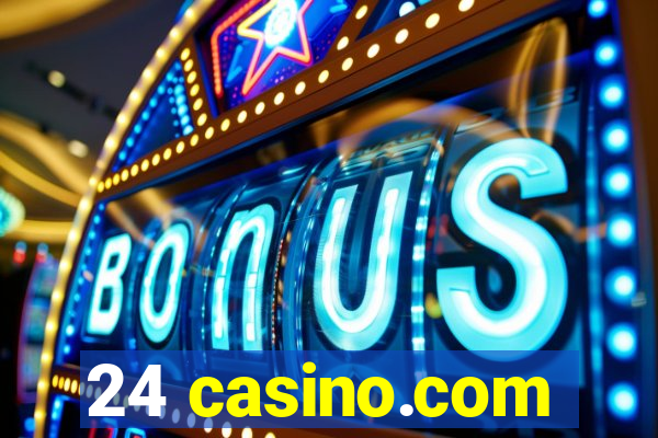 24 casino.com