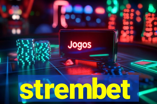 strembet