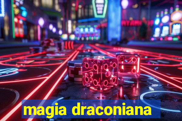 magia draconiana