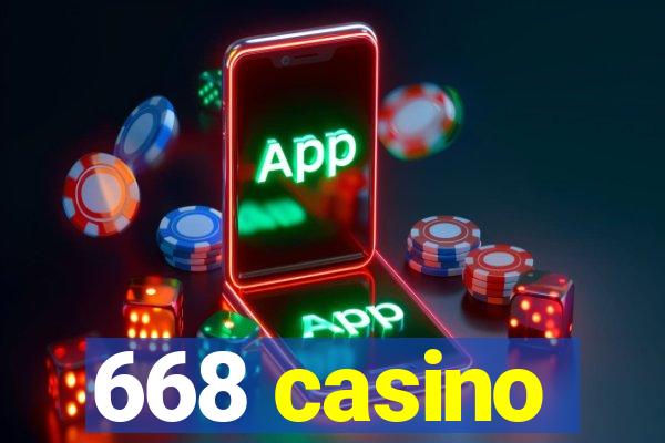 668 casino