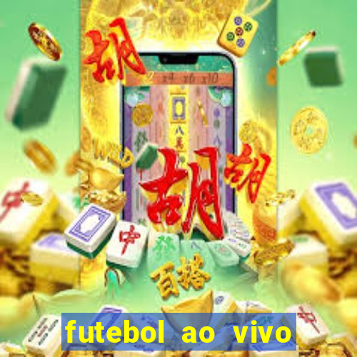 futebol ao vivo sem travar