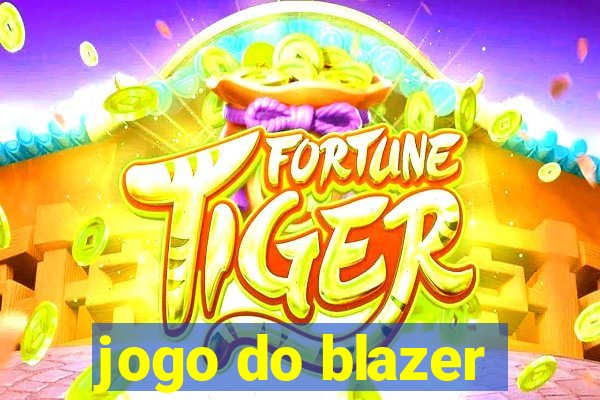 jogo do blazer