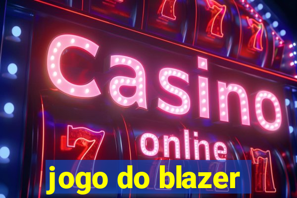 jogo do blazer