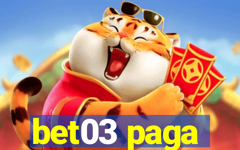 bet03 paga