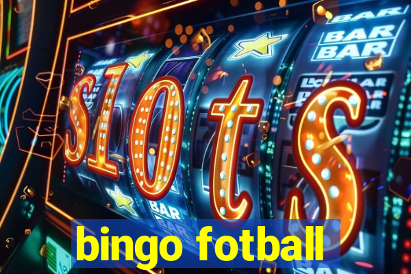 bingo fotball