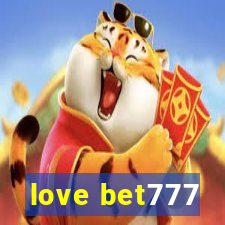 love bet777