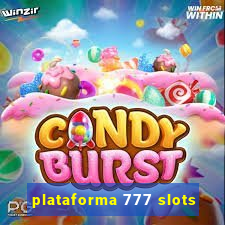 plataforma 777 slots