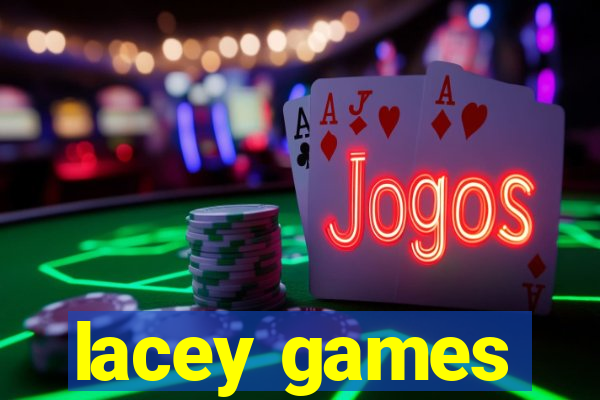 lacey games