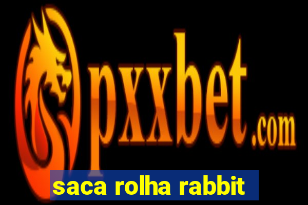 saca rolha rabbit