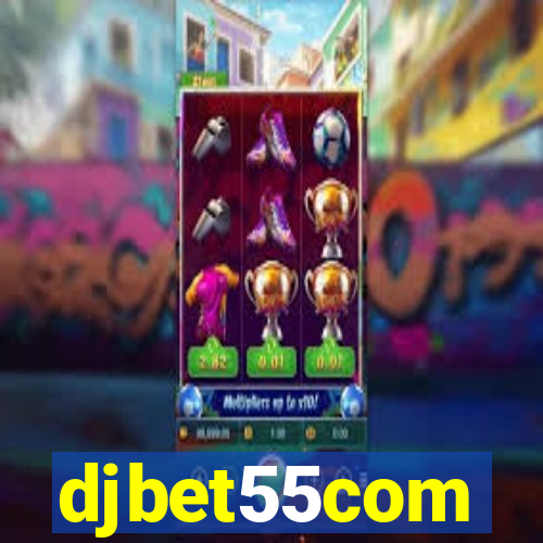 djbet55com