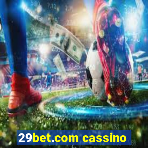 29bet.com cassino