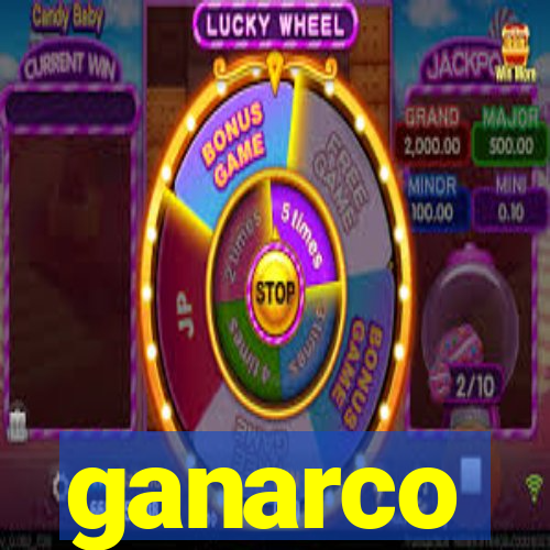 ganarco