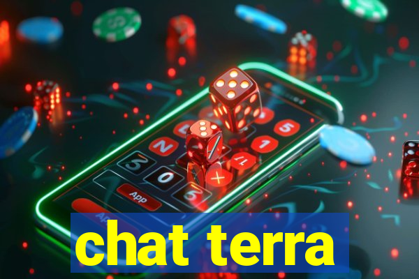 chat terra