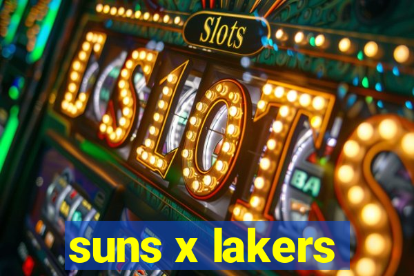 suns x lakers