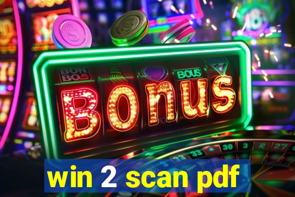 win 2 scan pdf