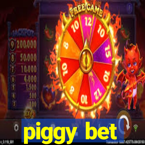 piggy bet