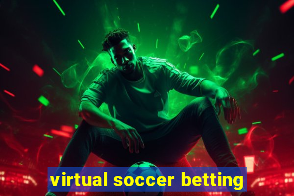 virtual soccer betting