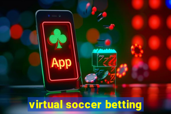 virtual soccer betting