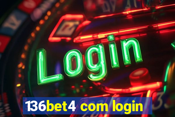 136bet4 com login