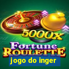 jogo do inger