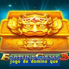 jogo de domino que ganha dinheiro