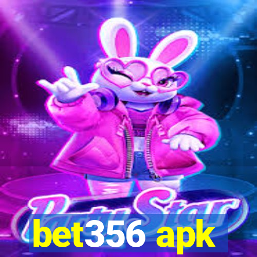 bet356 apk