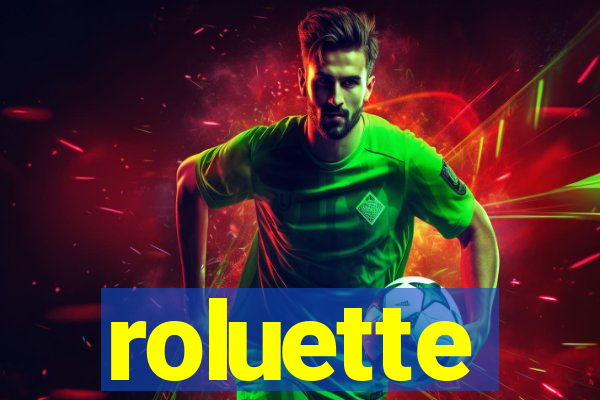 roluette