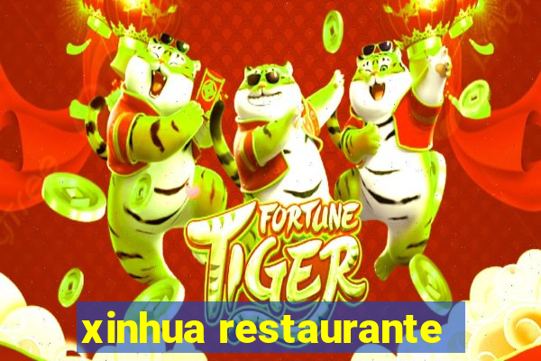 xinhua restaurante