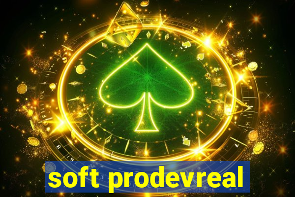 soft prodevreal