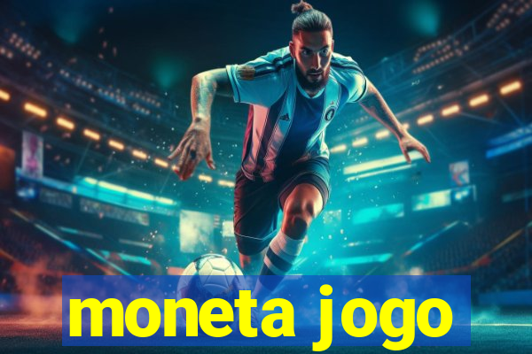 moneta jogo