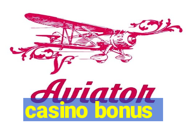 casino bonus