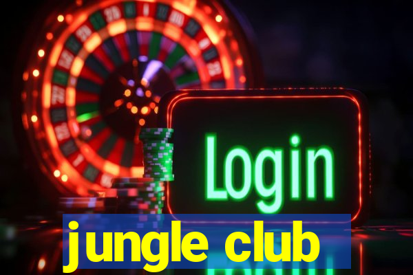 jungle club