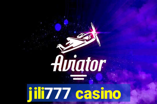 jili777 casino