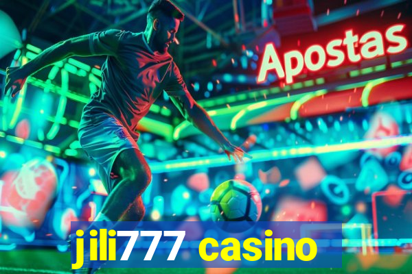 jili777 casino