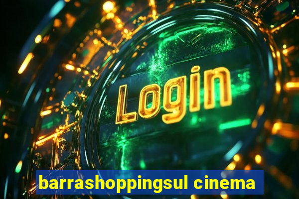 barrashoppingsul cinema