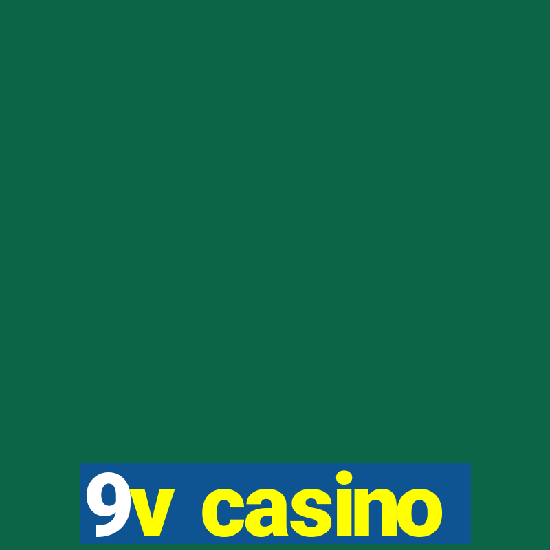 9v casino