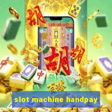 slot machine handpay